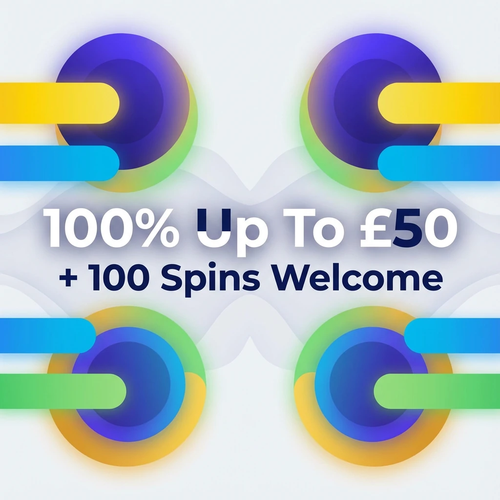 100% Up To £50 + 100 Spins Welcome